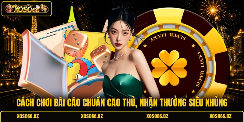 Cách Chơi Bài Cào
