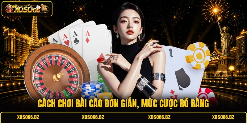 Cách chơi bài cào đơn giản, mức cược rõ ràng 