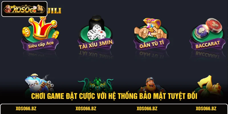Chơi game đặt cược với hệ thống bảo mật tuyệt đối