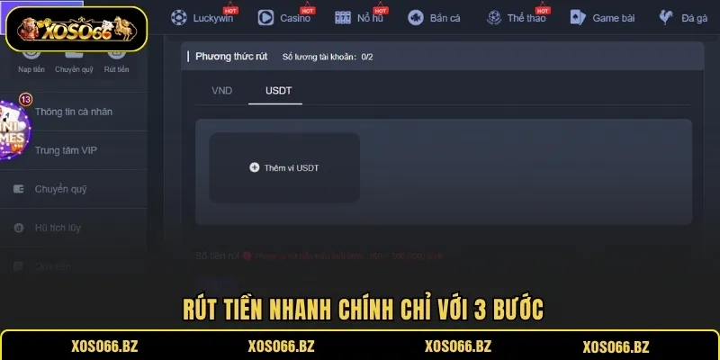 XOSO66 21 Rút tiền nhanh chính chỉ với 3 bước