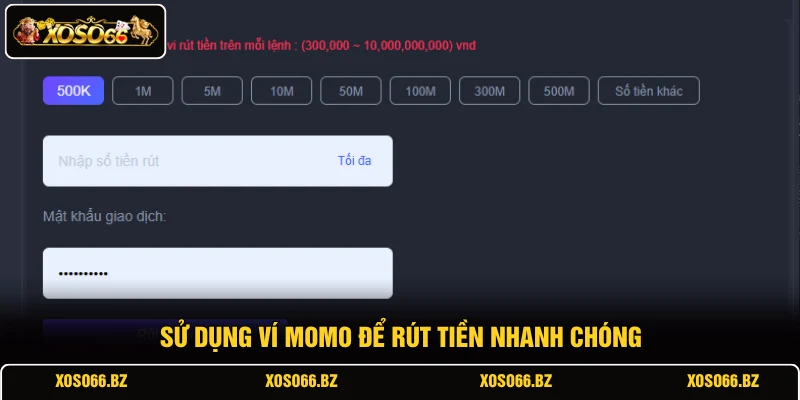Rút Tiền XOSO66 2 Sử dụng ví MoMo để rút tiền nhanh chóng